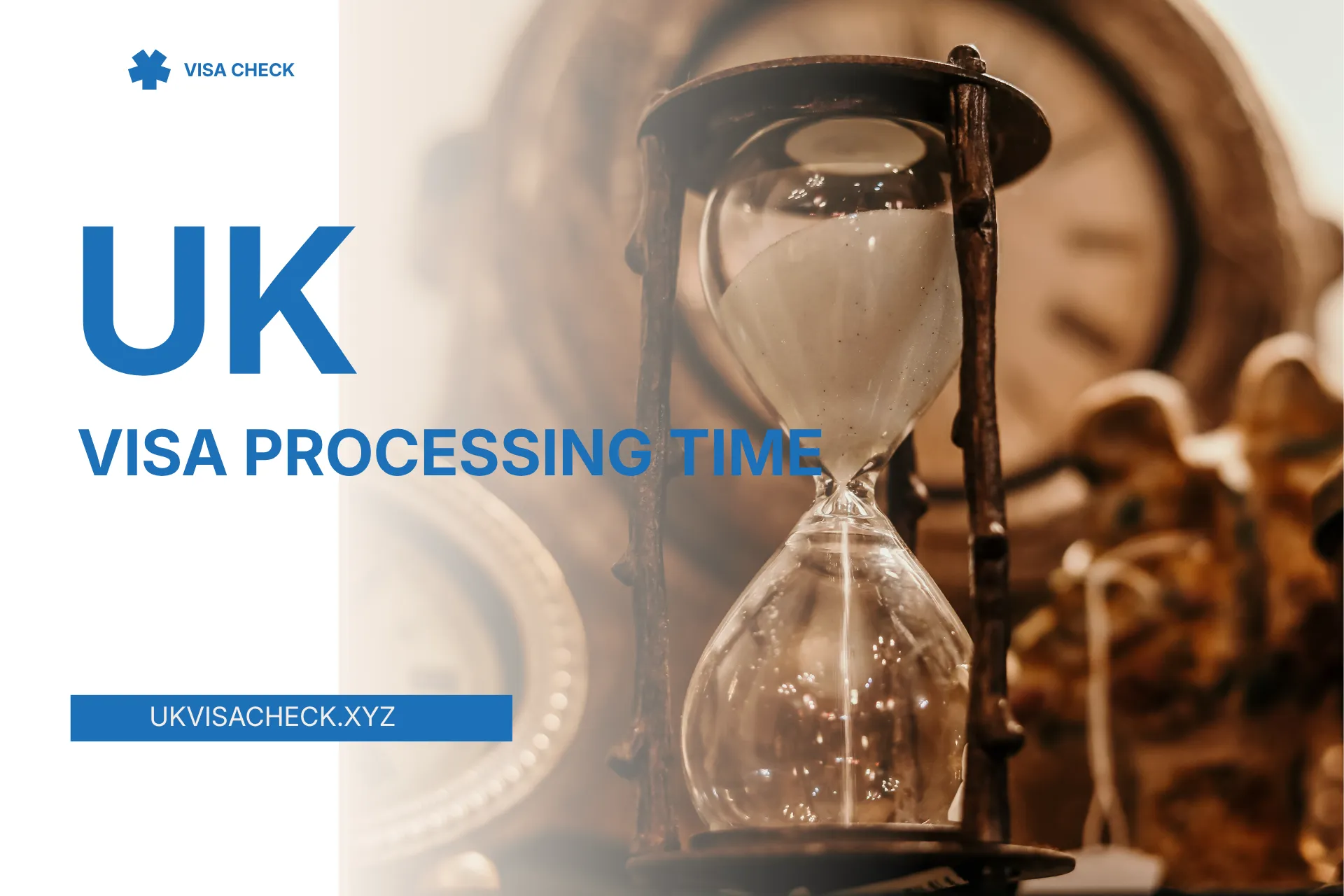 UK Visa Processing Time